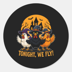 Adesivo Hoje à noite, Voamos Engraçadas Bruxas de Frango n