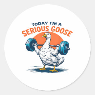 Adesivo Hoje eu sou um ganso sério Tee Funny Bodybuilding