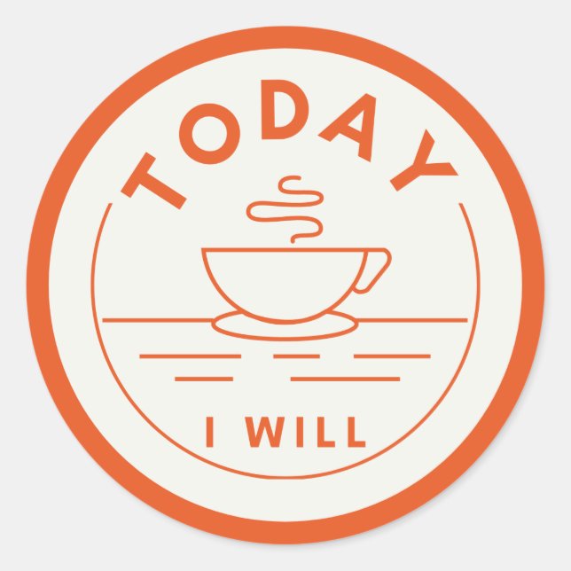 Adesivo Hoje Eu Vou (Frente)