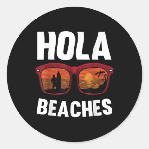 Adesivo Hola Beaches Férias De Verão Engraçadas