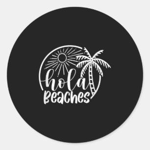 Adesivo Hola Beaches Hello Summer Vibes Beach Vacay Summer