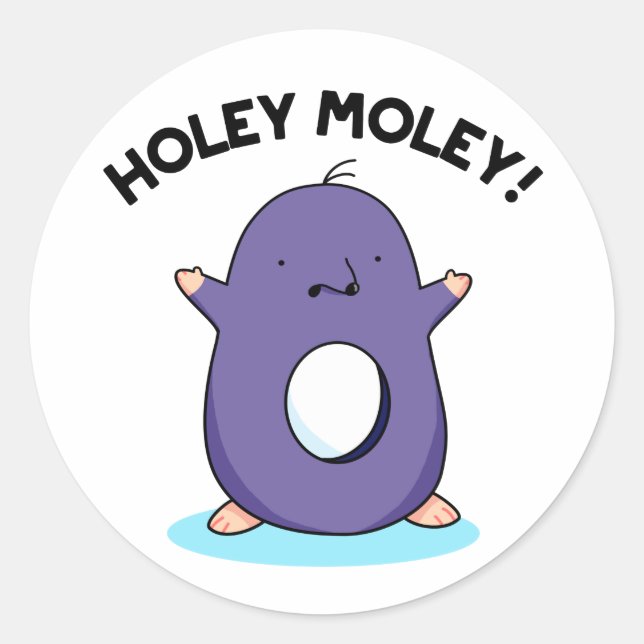 Adesivo Holey Moley Funny Mole Pun (Frente)