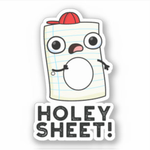 Adesivo Holey Sheet Funny Paper Pun