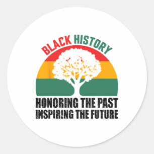 Adesivo Homenageando o Passado Inspirando o Futuro Mês da 