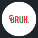 Adesivo Homens da Família Pajama Feliz Natal<br><div class="desc">Engraçado Bruh Feliz Natal Homens da Família Pajama Memam Menino Natal</div>