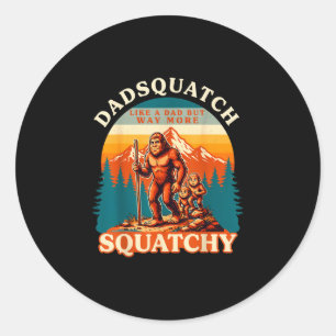 Adesivo Homens dadsquatch como um pai muito mais engraçado