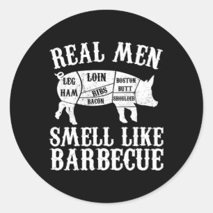 Adesivo Homens de Verdade Cheiram como Churrasco Bbq Churr