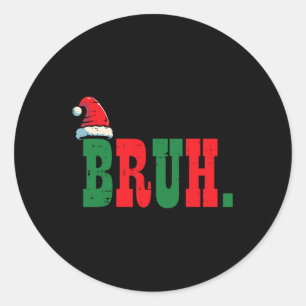 Adesivo Homens do Natal Bruh Santa Hat Xmas Homens Meninos