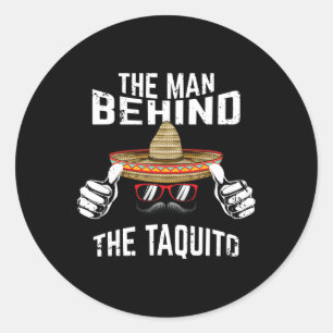 Adesivo Homens O Homem Por Trás do Taquito Pai Cinco De Ma