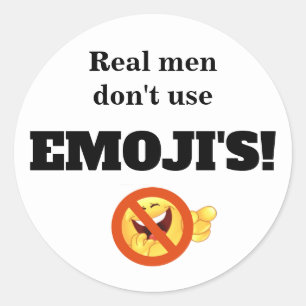 Adesivo Homens Reais não usam Emoji's