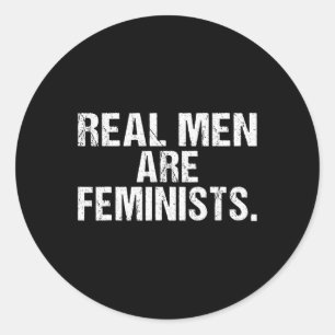 Adesivo Homens Reais São Feministas