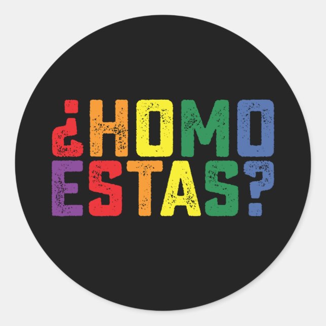 Adesivo Homo Está Espanhol, Funny Orgulho gay LGBTQ (Frente)