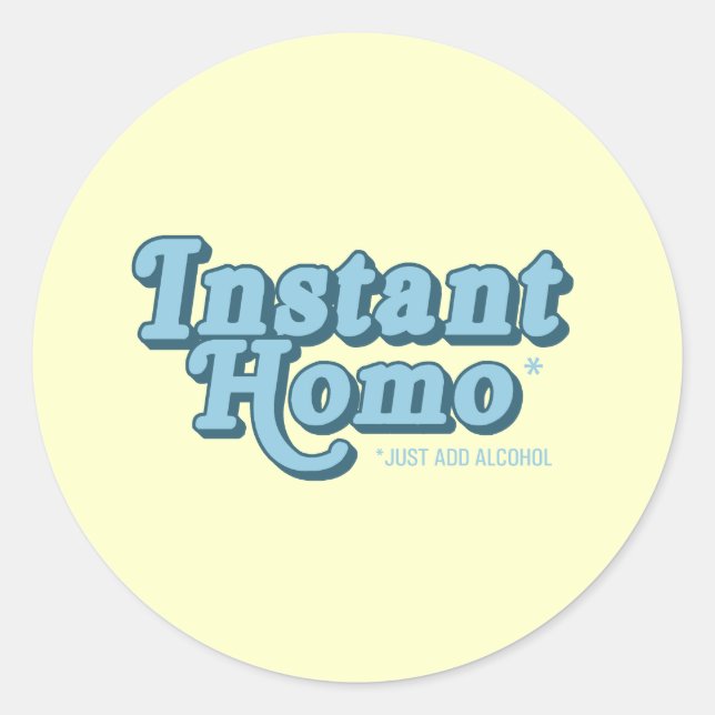 Adesivo Homo Instantâneo (Frente)