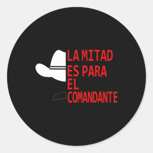 Adesivo Honduras La Mitad Es Para El Comandante