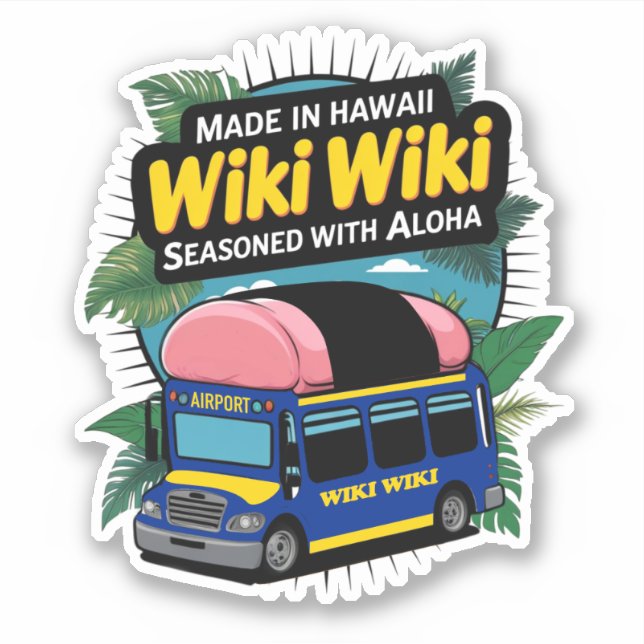 Adesivo Honolulu Wiki-Wiki Shuttle Bus  Sticker (Frente)