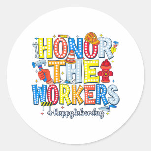 Adesivo Honra aos trabalhadores Feliz Dia do Trabalho