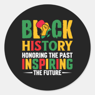 Adesivo Honrando o passado Inspirador Futuro Histórico Neg