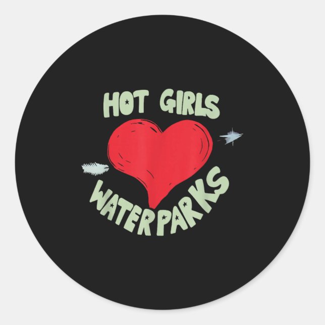 Adesivo Hot Girls Love Water Parks Heart Arrow  (Frente)