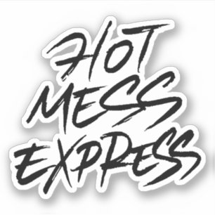 Adesivo Hot Mess Express