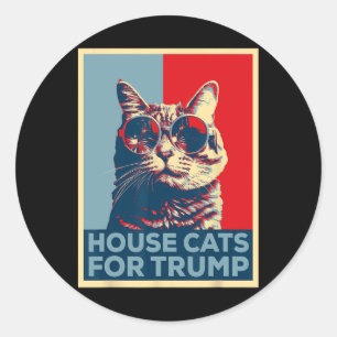 Adesivo House Cats For Trump 2024 Trump Won