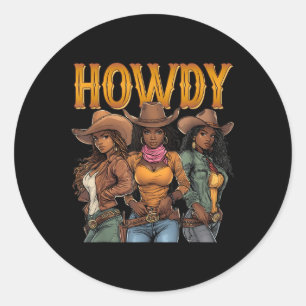 Adesivo Howdy Retro Western Melanin Black Cowgirl African