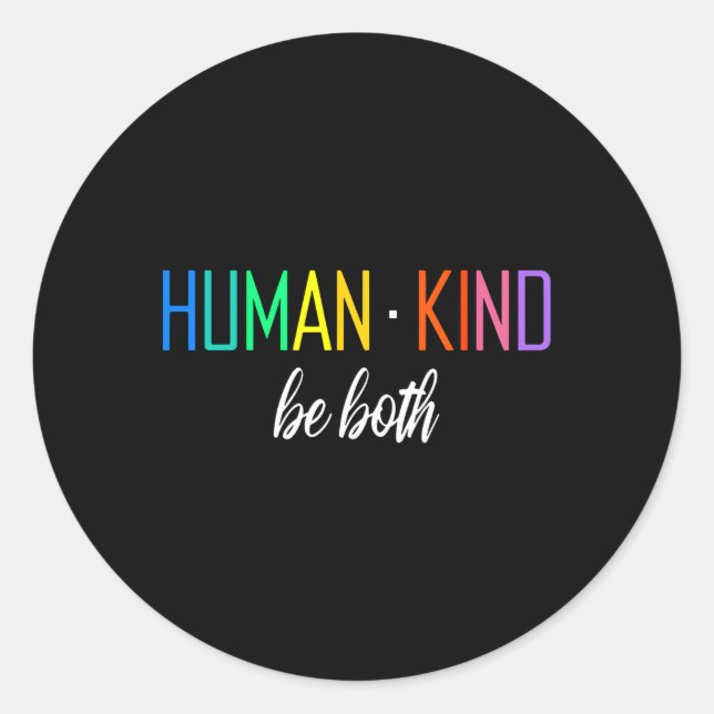 Adesivo Hu Kind Seja Ambos Lgbtq Ally Pride Rainbow Positi (Frente)
