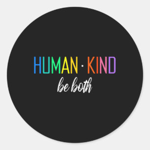 Adesivo Hu Kind Seja Ambos Lgbtq Ally Pride Rainbow Positi