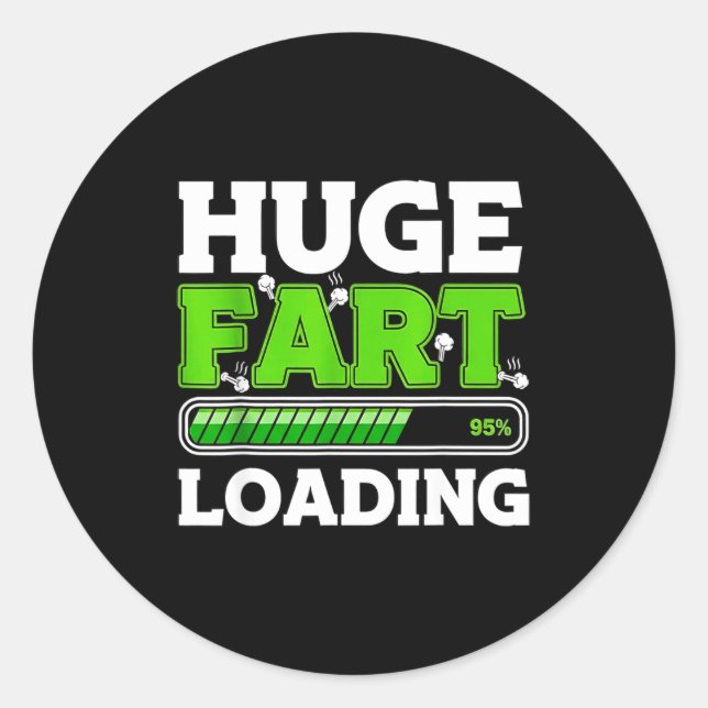 Adesivo Huge Fart 95% Loading  (Frente)