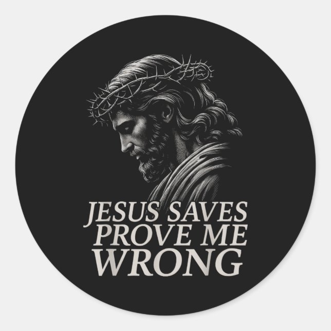 Adesivo Hugvyn Jesus Saves, Prove Me Wrong Christian Faith (Frente)