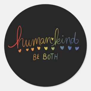 Adesivo Humanidade Seja ambas humanidade 