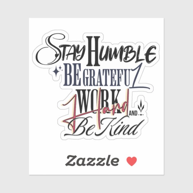 Adesivo Humble Be Kind Self Improvement Handwritten Quote (Folha)
