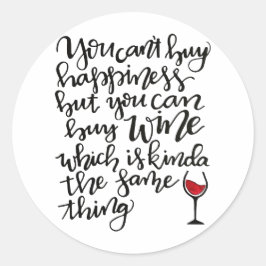 Adesivo Humor de Vinho com Tipografia Gira