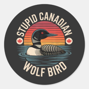 Adesivo Humor Estúpido de Lobo Pássaro Mergulhão Canadense