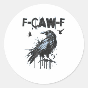 Adesivo Humor Grunge Gráfico de Corvo F-Caw-F Engraçado