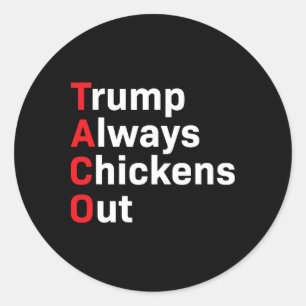 Adesivo Humor Taco Trump Sempre Fala