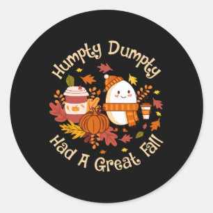 Adesivo Humpty Dumpty Teve Uma Queda De Excelente Feliz Qu