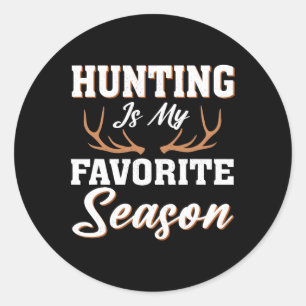 Adesivo Hunter Deer Engraçado Caça É Minha Época Favorita