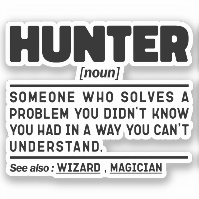 Adesivo Hunter Noun Definition Hunter Sarcasm Legal (Frente)