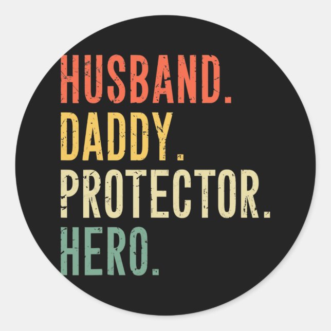 Adesivo Husband Daddy Protector Hero Fathers Day Saying (Frente)