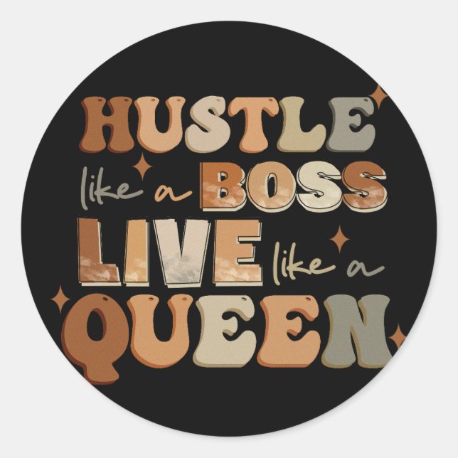 Adesivo Hustle Como Um Chefe Vive Como Uma Rainha Negra (Frente)