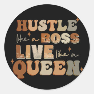 Adesivo Hustle Como Um Chefe Vive Como Uma Rainha Negra