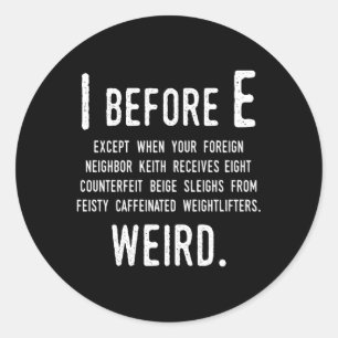 Adesivo I Antes De E Exceções Gramaticais Inglesas À Regra