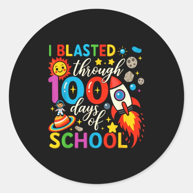 Adesivo I Blasted Through 100 Days Of School Celebration  (Frente)