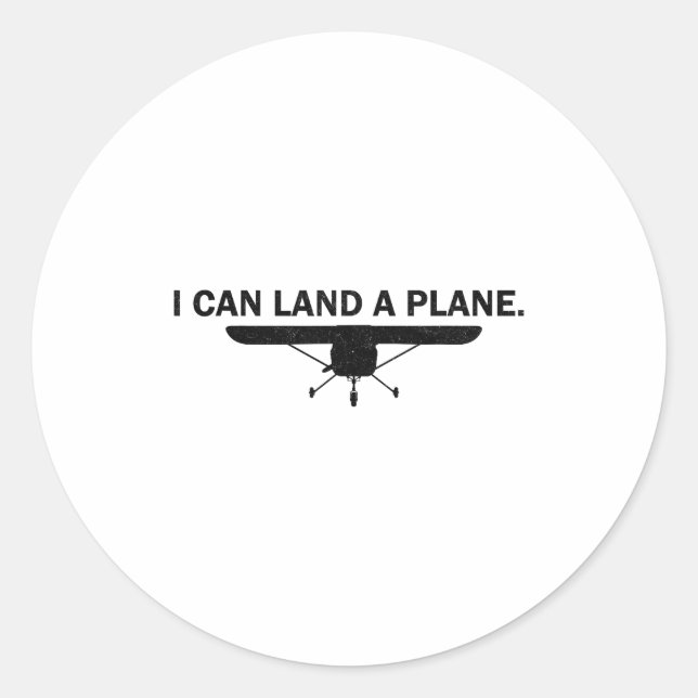 Adesivo I Can Land A Plane Funny Lot Aviation Quote  (Frente)