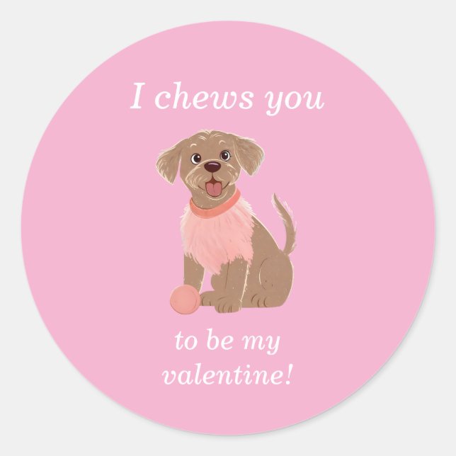 Adesivo I Chews You To Be My Valentine Dog Card  (Frente)