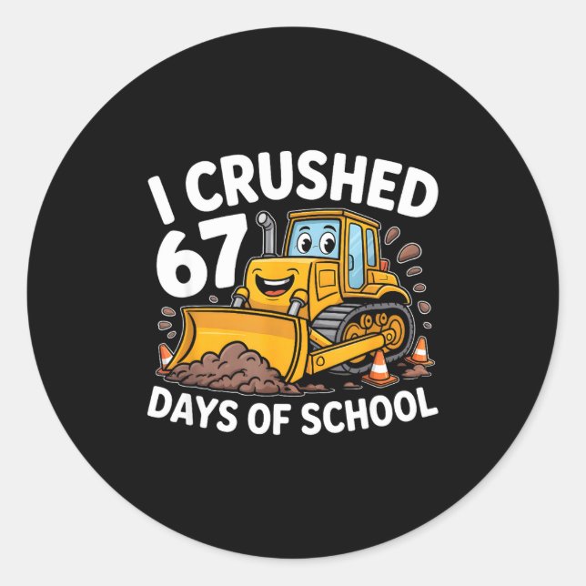 Adesivo I Crushed 67 Days Of School 67th Day Of School Boy (Frente)