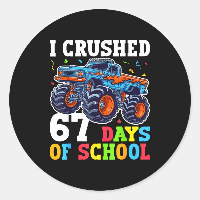 Adesivo I Crushed 67 Days Of School 67th Day Of School Boy (Frente)