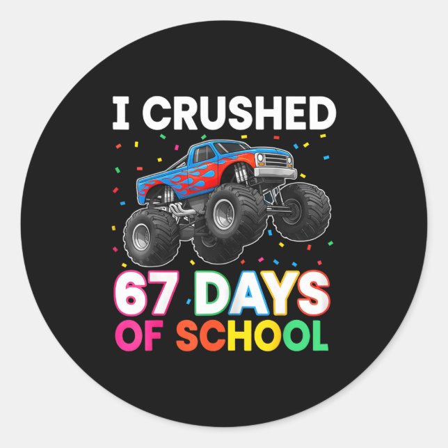 Adesivo I Crushed 67 Days Of School Monster Teacher Studen (Frente)