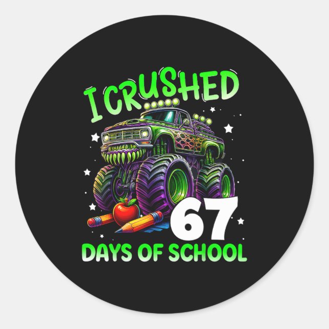 Adesivo I Crushed 67 Days Of School Teachers Monster Truck (Frente)
