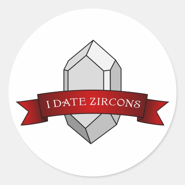 Adesivo "I Date Zircons" Engraçado Geologia (Frente)